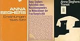 Erzählungen 1945 - 1951 - Anna Seghers 