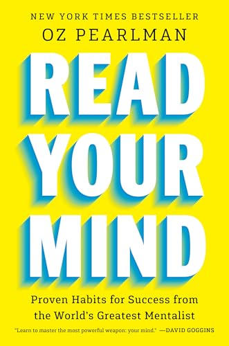 Read Your Mind: Proven Habits for Success from the World's Greatest Mentalist - image 1