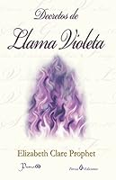 DECRETOS DE LLAMA VIOLETA 6074574081 Book Cover