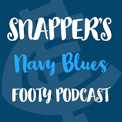 Snapper's Navy Blues Footy Podcast cover art