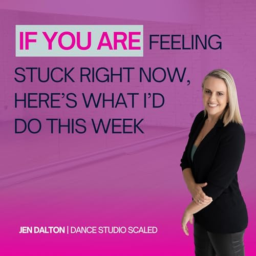 If You&rsquo;re Feeling Stuck Right Now, Here&rsquo;s What I&rsquo;d Do This Week