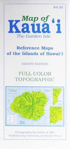 Map of Kaua‘i: The Garden Isle (Reference Maps of the Islands of Hawai‘i)