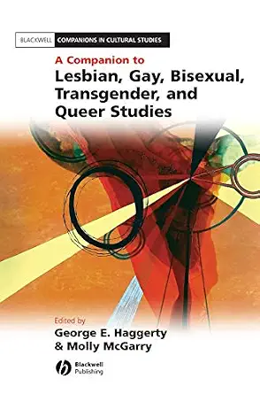 A Companion to Lesbian, Gay, Bisexual, Transgender, and Queer Studies book cover