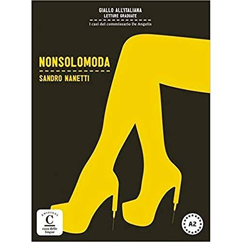 Non Solo Moda. Colec. Giallo All Italiana. Libro + Cd