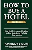 How to Buy a Hotel: Second Edition