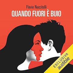 Quando fuori &egrave; buio copertina