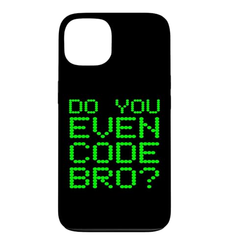 Do You Even Code Bro? �ʔ����v���O���~���O�R�[�f�B���O�R�[�_�[���p �X�}�z�P�[�X iPhone 13 �p