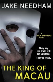 The King of Macau - Book #4 of the Jack Shepherd