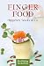 Fingerfood: Häppchen, Snacks & Co. (Minibibliothek)