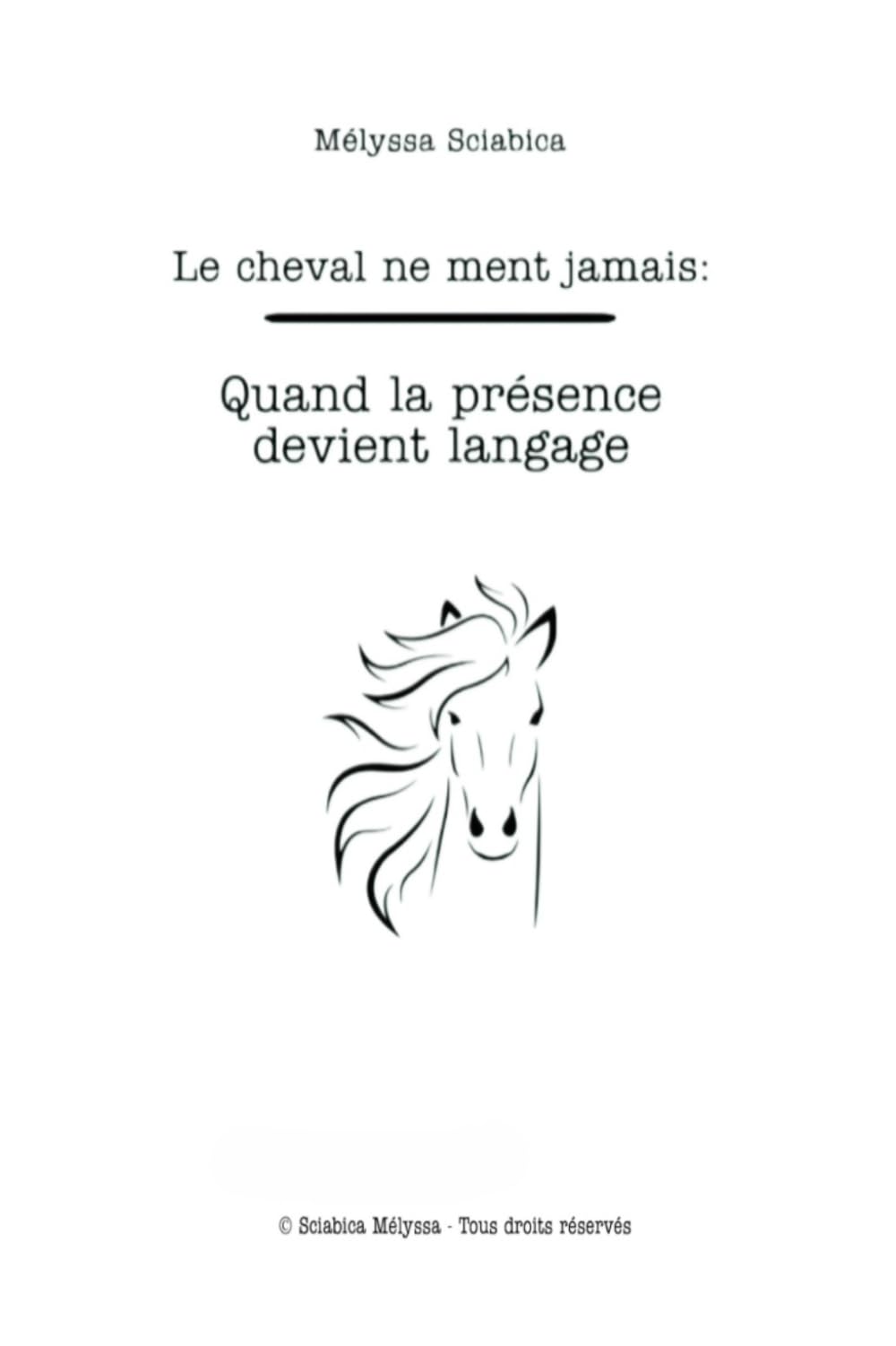 L’équitation consciente: Quand la présence devient langage