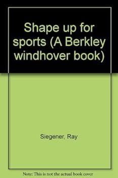 Paperback Shape up for sports (A Berkley windhover book) Book