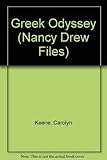 Greek Odyssey (Passport to Romance #3) (The Nancy Drew Files, Case 74)