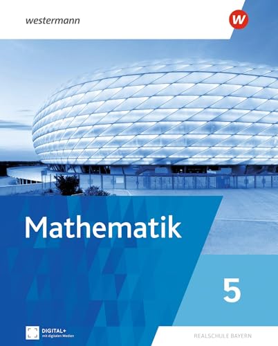 Mathematik - Ausgabe 2025 für Realschulen in Bayern: Schulbuch 5