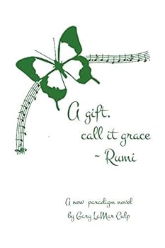 Paperback A Gift, call it grace Book