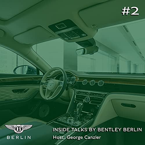 EPISODE 2: Hinter den Kulisssen von Bentley