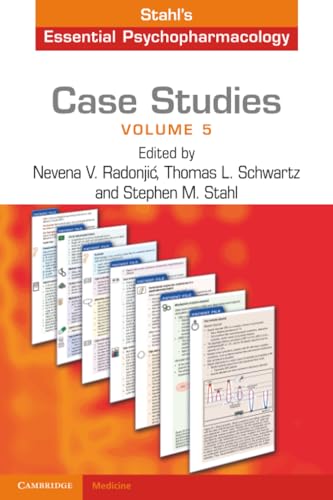 Case Studies: Stahl'S Essential Psychopharmacology