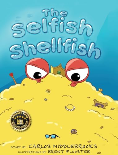 The Selfish Shellfish