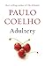 Produktbild Von Paulo Coelho, Ehebruch: Ein Neuartiges (Fünfte) (20140903) [Hardcover]