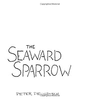The Seaward Sparrow 1518743560 Book Cover