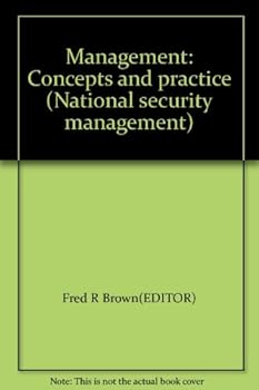 Hardcover Management: Concepts and practice (National security management) Book