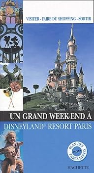 Paperback Un grand week-end à Disneyland Resort Paris [French] Book