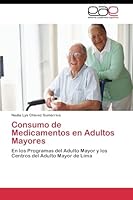 Consumo de Medicamentos En Adultos Mayores 3844346619 Book Cover