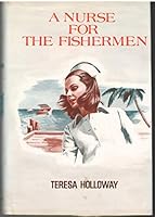 A Nurse for the Fishermen B0006W65NS Book Cover