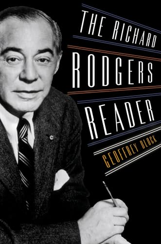 The Richard Rodgers Reader (Readers on American Musicians)