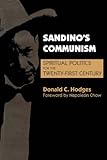 Sandino's Communism: Spiritual Politics for the Twenty-First Century