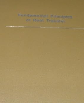 Hardcover Fundamental Principles of Heat Transfer Book