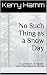 No Such Thing as a Snow Day: A Collection of Reader-Submitted Medical Stories