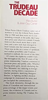 Hardcover The Trudeau decade Book