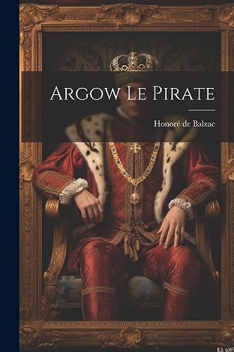 Argow Le Pirate (French Edition)