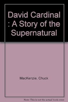 Hardcover David Cardinal : A Story of the Supernatural Book