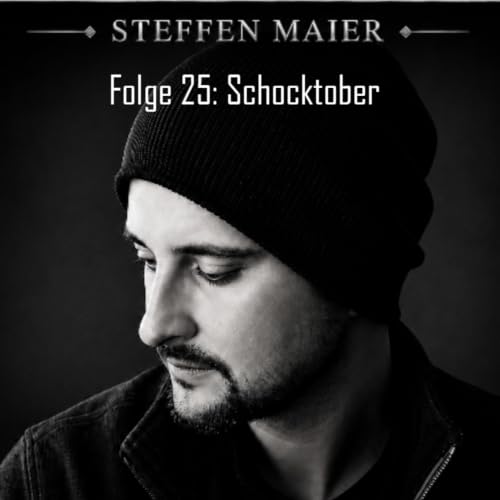 Folge 25: Schocktober