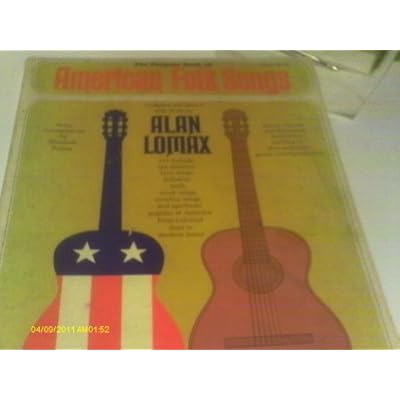 The Penguin Book of American Folk Songs. Compiled and edited with notes by A. Lomax. Piano arrangements by Elizabeth Poston