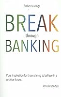 Break through banking 9492107074 Book Cover