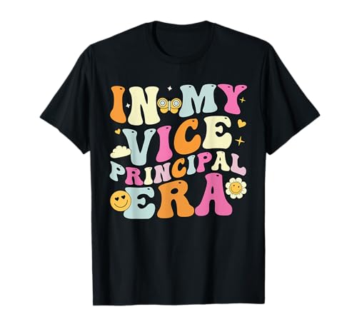 In My Vice Principal Era Shirt, Groovy First Day of School T-Shirt