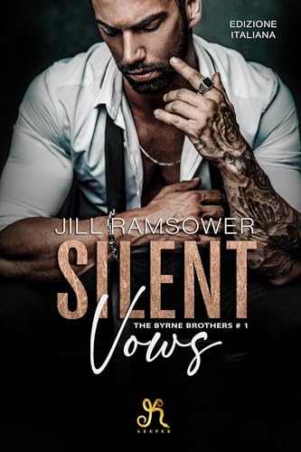 Silent Vows (The Byrne Brothers) (Italian Edition)