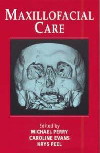 Maxillofacial Care: A Nursing Handbook