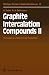 Graphite Intercalation Compounds II: Transport and Electronic Properties (Springer Series in Materials Science)