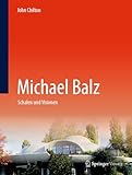Michael Balz: Schalen Und Visionen