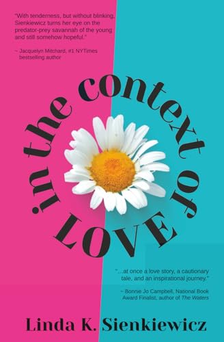 In the Context of Love