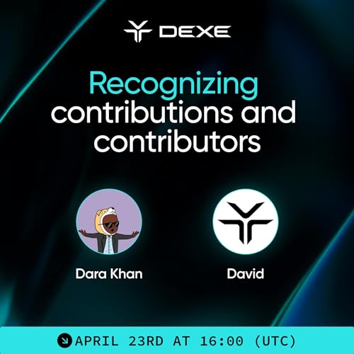 DeXe DAO Talk: Recognizing contributions and contributors