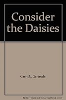 Consider the Daisies B004HEIL4C Book Cover