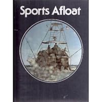 Sports Afloat: Time-Life Library of Boating B000OLB5YA Book Cover