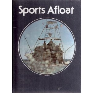 Hardcover Sports Afloat (Library of Boating) Book