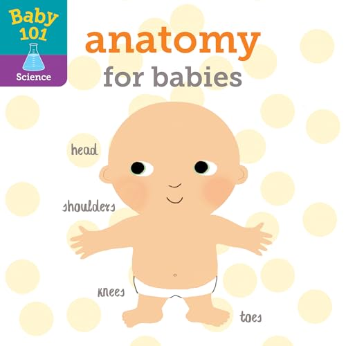 Image of Baby 101: Anatomy for Babies