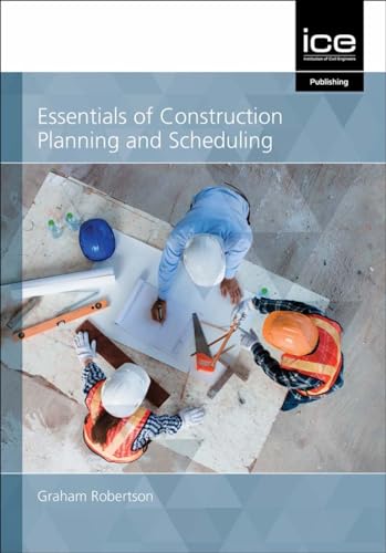 Essentials Of Construction Planning And Scheduling