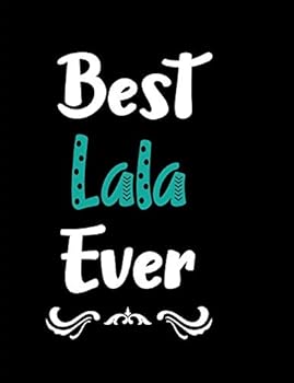 Paperback Best Lala Ever Book